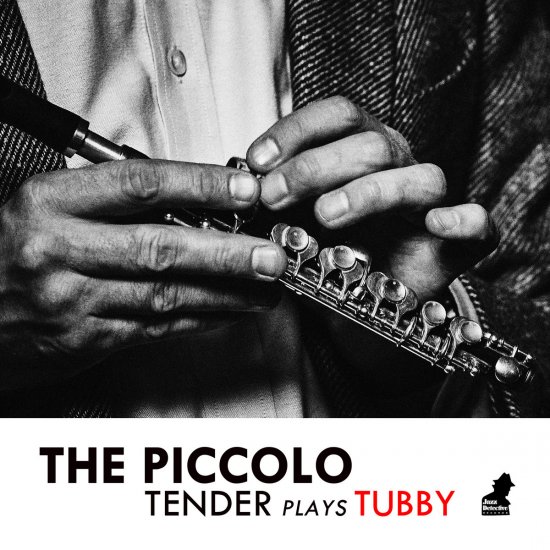 The Piccolo-Tender Plays Tubby